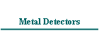 Metal Detectors